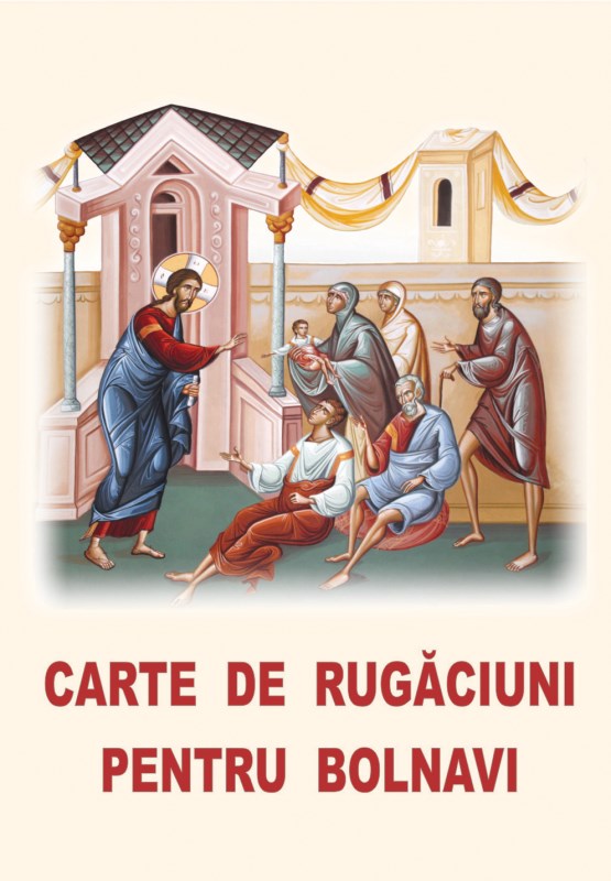 Carte rugaciuni bolnavi