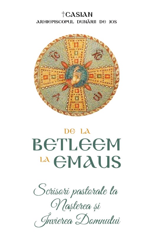 De la Betleem la Emmaus
